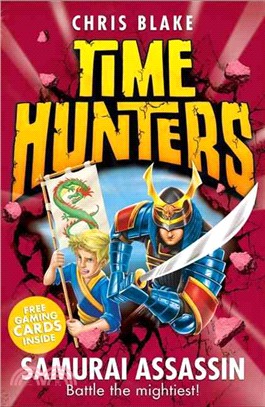 Time hunters (8) : samurai assassin /