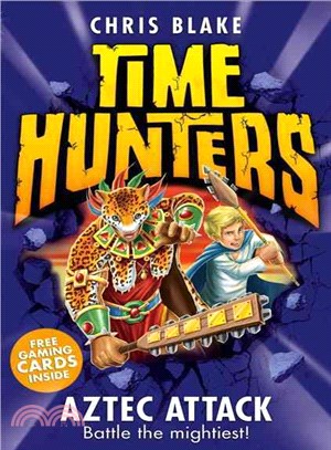 Time hunters (12) : Aztec attack /