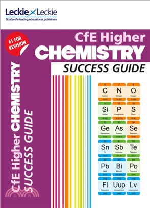 Higher Chemistry Revision Guide：Success Guide for Cfe Sqa Exams