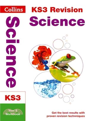 Collins New Key Stage 3 Revision - Science Year 8