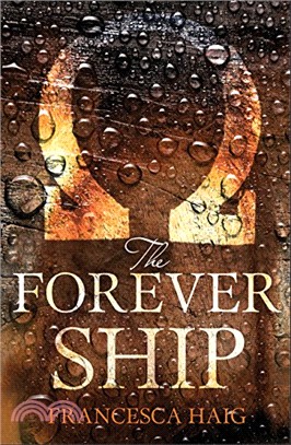 The Forever Ship (Fire Sermon, Book 3)