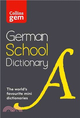 Collins School - Collins Gem German School Dictionary [Second edition]
