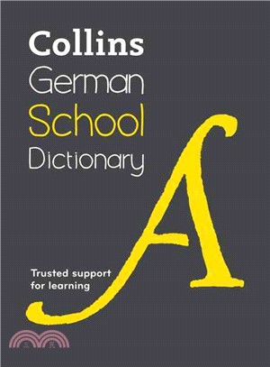 Collins School - Collins German School Dictionary [Fourth edition]