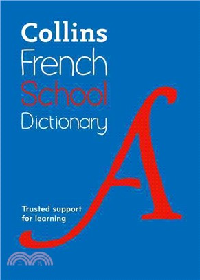 Collins School - Collins French School Dictionary [Fourth edition]