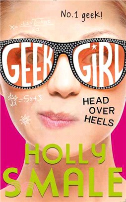 Geek girl (5) : head over heels /
