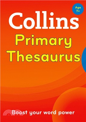 Collins Primary Dictionaries - Collins Primary Thesaurus [Second edition]