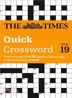 The Times 2 Crossword Book 19 ― The Times Quick Crossword Book 19