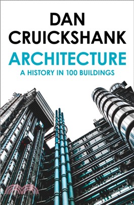 A History of Architecture in 100 Buildings