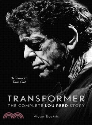 Transformer ─ The Complete Lou Reed Story