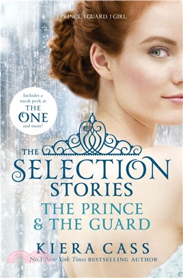 The Prince and the Guard (The Selection Stories)(英國平裝版)
