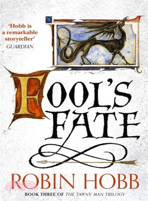 Fool's Fate－The Tawny Man Trilogy