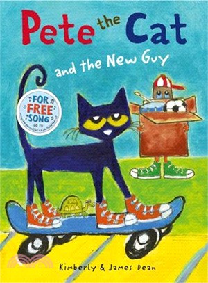 Pete the Cat and the New Guy (平裝本)(英國版)