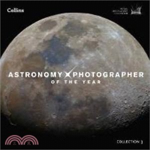 Astronomy Photographer of the Year: collection 3