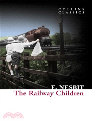 The Railway Children 鐵路邊的孩子們