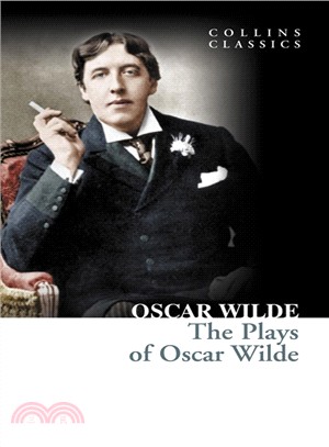 The Plays of Oscar Wilde 王爾德戲劇集 | 拾書所