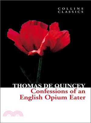 Confessions of an English Opium Eater 一位英國鴉片吸食者的自白