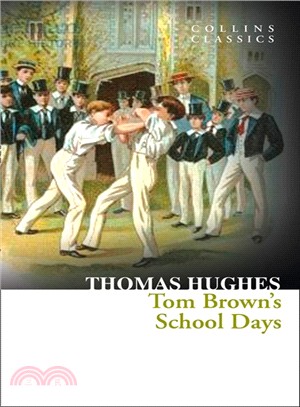 Tom Brown’s School Days 湯姆求學記