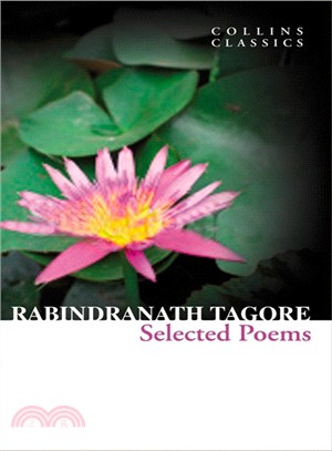 Selected Poems of Rabindranath Tagore 泰戈爾詩選