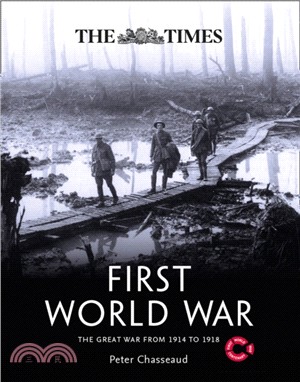The Times First World War：The Great War from 1914 to 1918
