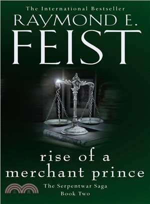 The Serpentwar Saga (2) ― Rise Of A Merchant Prince