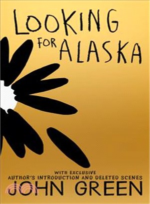 Looking For Alaska: 10th Anniversay Edition