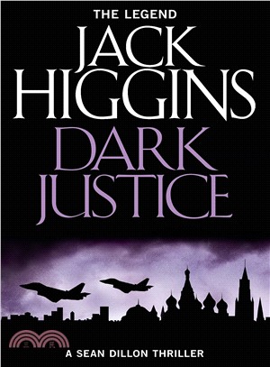 Sean Dillon Series (12) ― Dark Justice