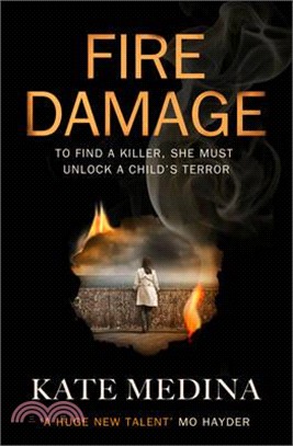 Fire Damage (A Jessie Flynn Investigation, Book 1)