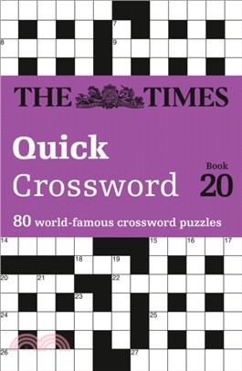 The Times Quick Crossword Book 20：80 World-Famous Crossword Puzzles from the Times2