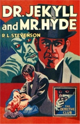 The Detective Club — Dr Jekyll And Mr Hyde