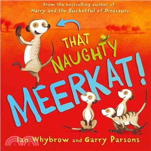 That Naughty Meerkat!