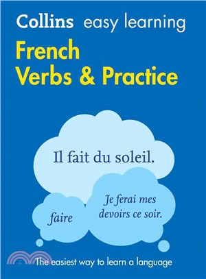 Collins Easy Learning French - Easy Learning French Verbs and Practice [Second edition]