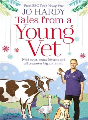 Tales From A Young Vet: From Mad Cows To Crazy Kittens - My Final Year Of Training