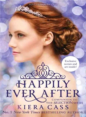 Happily Ever After ─ Companion to the Selection Series(英國平裝版)
