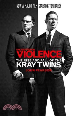 The Profession of Violence ─ The Rise and Fall of the Kray Twins