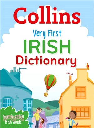 Collins Primary Dictionaries - Collins Very First Irish Dictionary [Second edition]