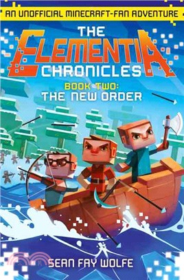 The New Order: The Elementia Chronicles 2