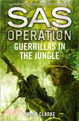 SAS Operation – Guerrillas in the Jungle