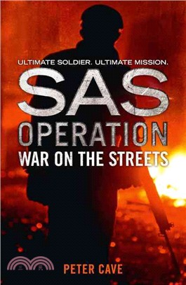 SAS Operation – War on the Streets