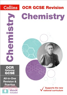 GCSE Chemistry OCR Gateway Complete Practice and Revision Guide：GCSE Grade 9-1