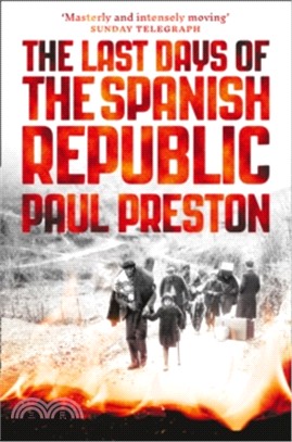 The Last Days of the Spanish Republic