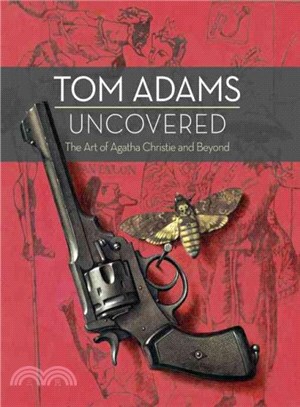 Tom Adams Uncovered ─ The Art of Agatha Christie and Beyond