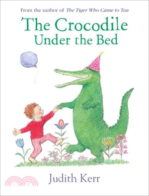 The Crocodile Under the Bed (硬頁書)