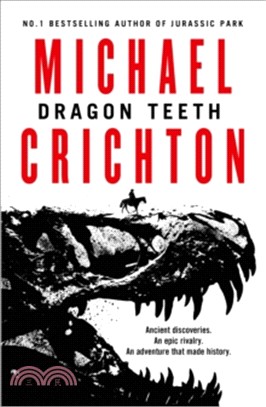 Dragon Teeth: A Novel