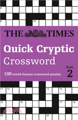The Times Quick Cryptic Crossword Book 2：100 World-Famous Crossword Puzzles