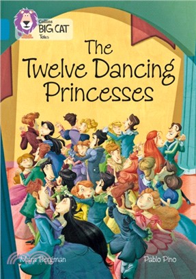 The Twelve Dancing Princesses：Band 13/Topaz