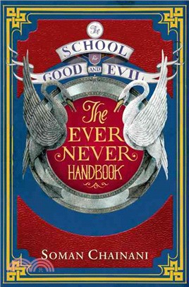 the School For Good And Evil ― Ever Never Handbook