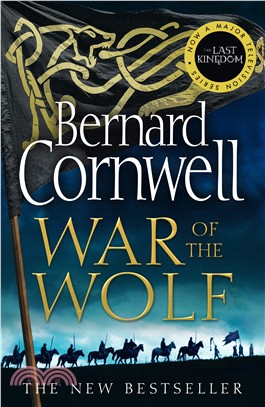 War of the Wolf (The Last Kingdom Series, Book 11)