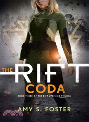 The Rift Coda (The Rift Uprising trilogy, Book 3)