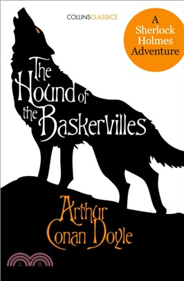 The Hound of the Baskervilles：A Sherlock Holmes Adventure