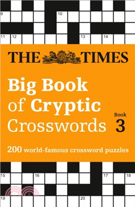The Times Big Book of Cryptic Crosswords Book 3：200 World-Famous Crossword Puzzles